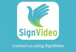 Contact us using SignVideo